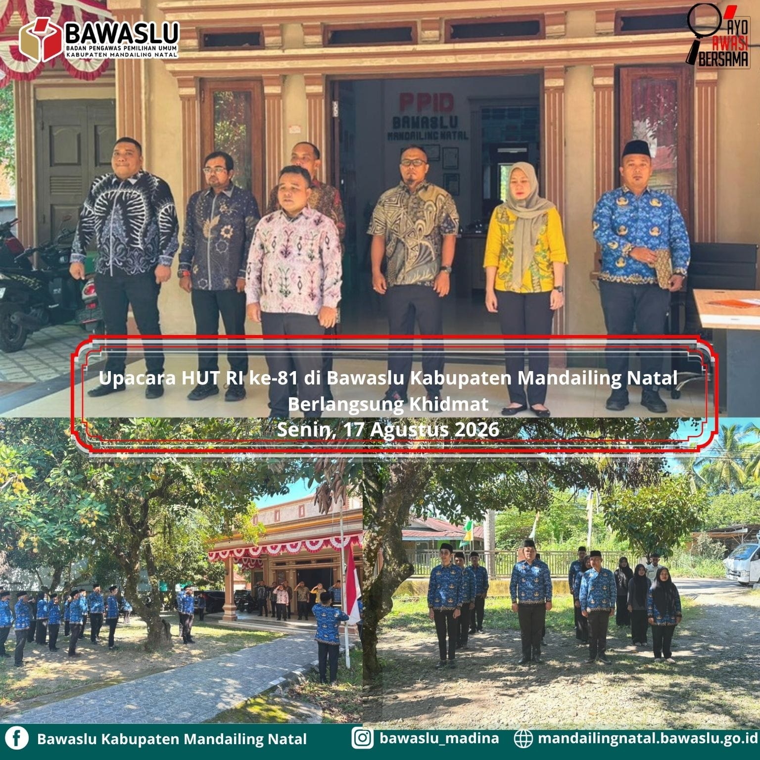 Upacara HUT RI ke-81 di Bawaslu Kabupaten Mandailing Natal