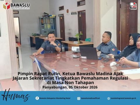 Ketua Bawaslu Madina Pimpin Rapat dalam Kantor (RDK)